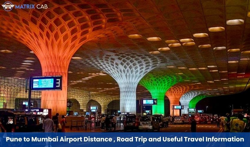 Pune to Mumbai Airport Distance Cab ₹2499
