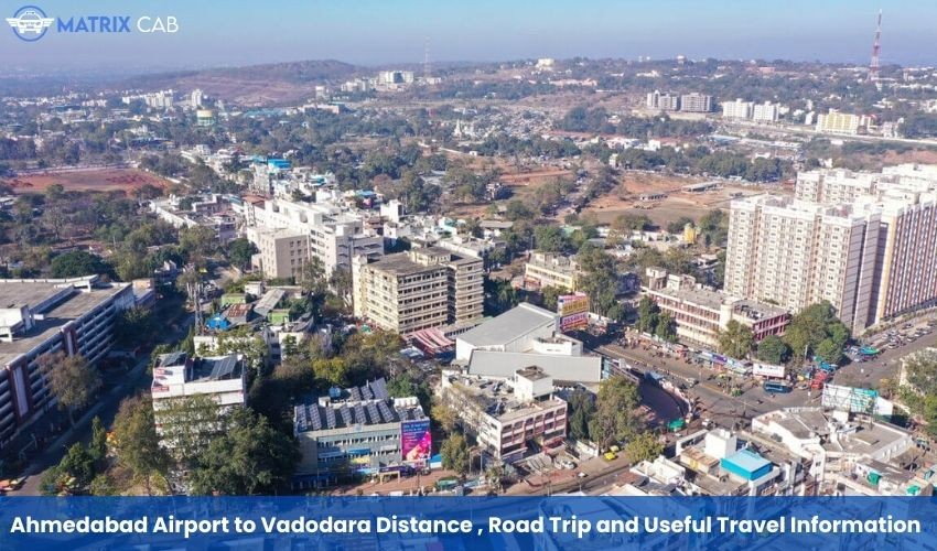 Ahmedabad Airport to Vadodara Distance Cab ₹1599