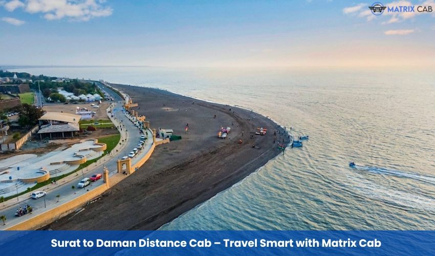 Surat to Daman Distance Cab – Affordable One-Way Travel with Matrix Cab